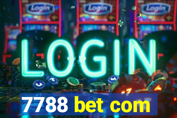 7788 bet com